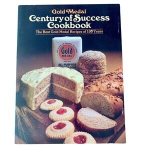 Gold Medal Century of Success Cookbook Best Recipes 100 Years Vintage 1979